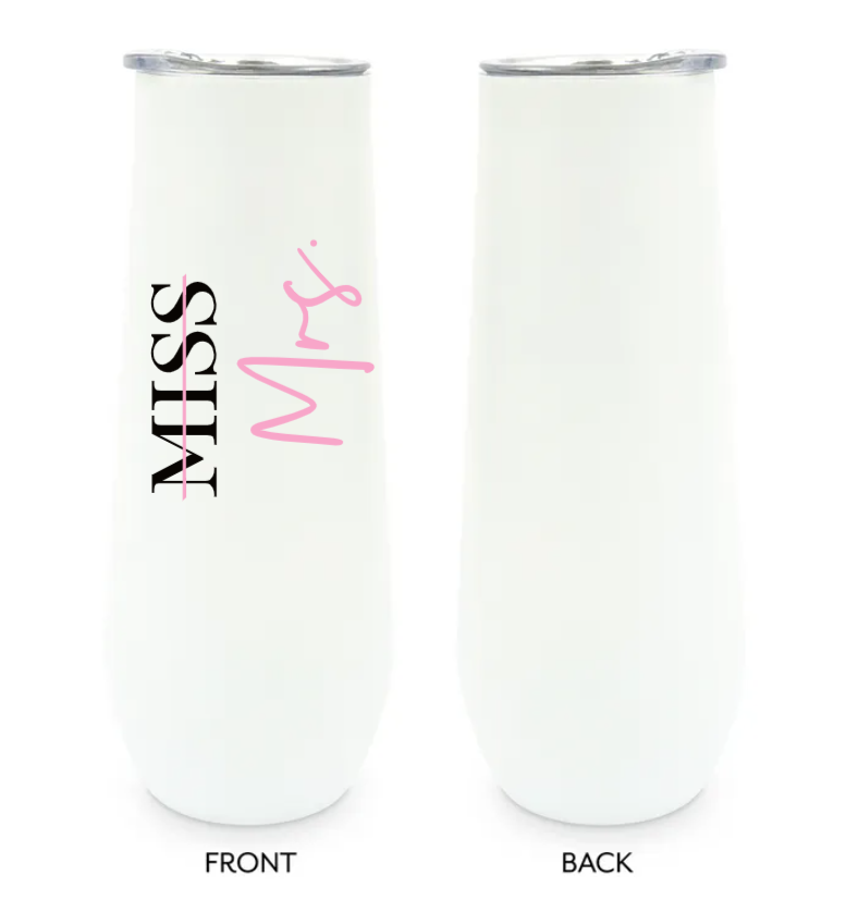 8 oz. Stainless Steel Champagne Flute Tumbler - Miss to Mrs
