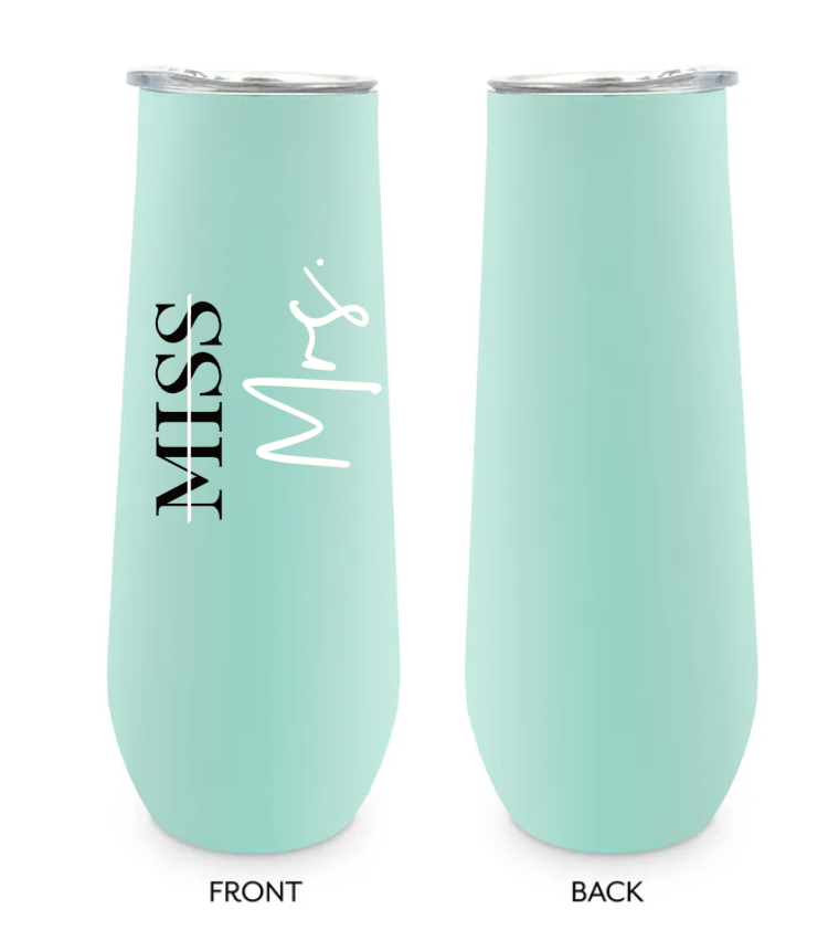 8 oz. Stainless Steel Champagne Flute Tumbler - Miss to Mrs