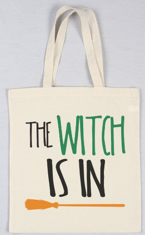 Halloween The Witch Is In Tote Bag