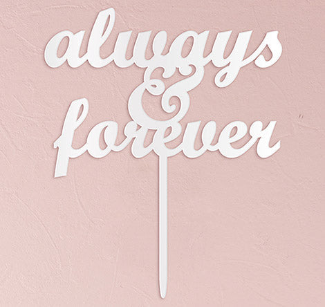 Always &amp; Forever Wedding Cake Topper - White