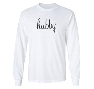 Hubby Long Sleeve T-Shirt