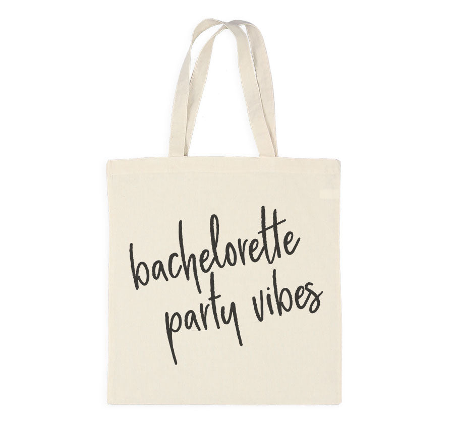 Bachelorette Party Vibes Tote Bag