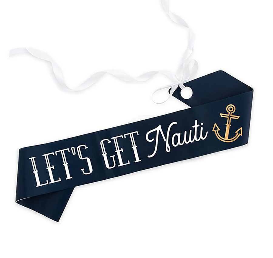Let&#39;s Get Nauti Paper Sash