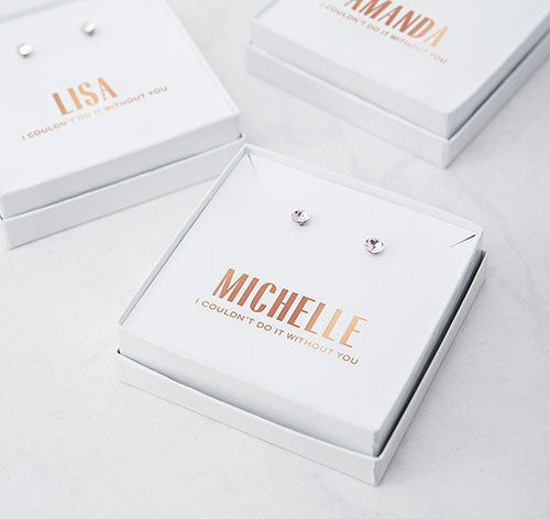 Bridesmaid Stud Earrings - Couldn't do it without you