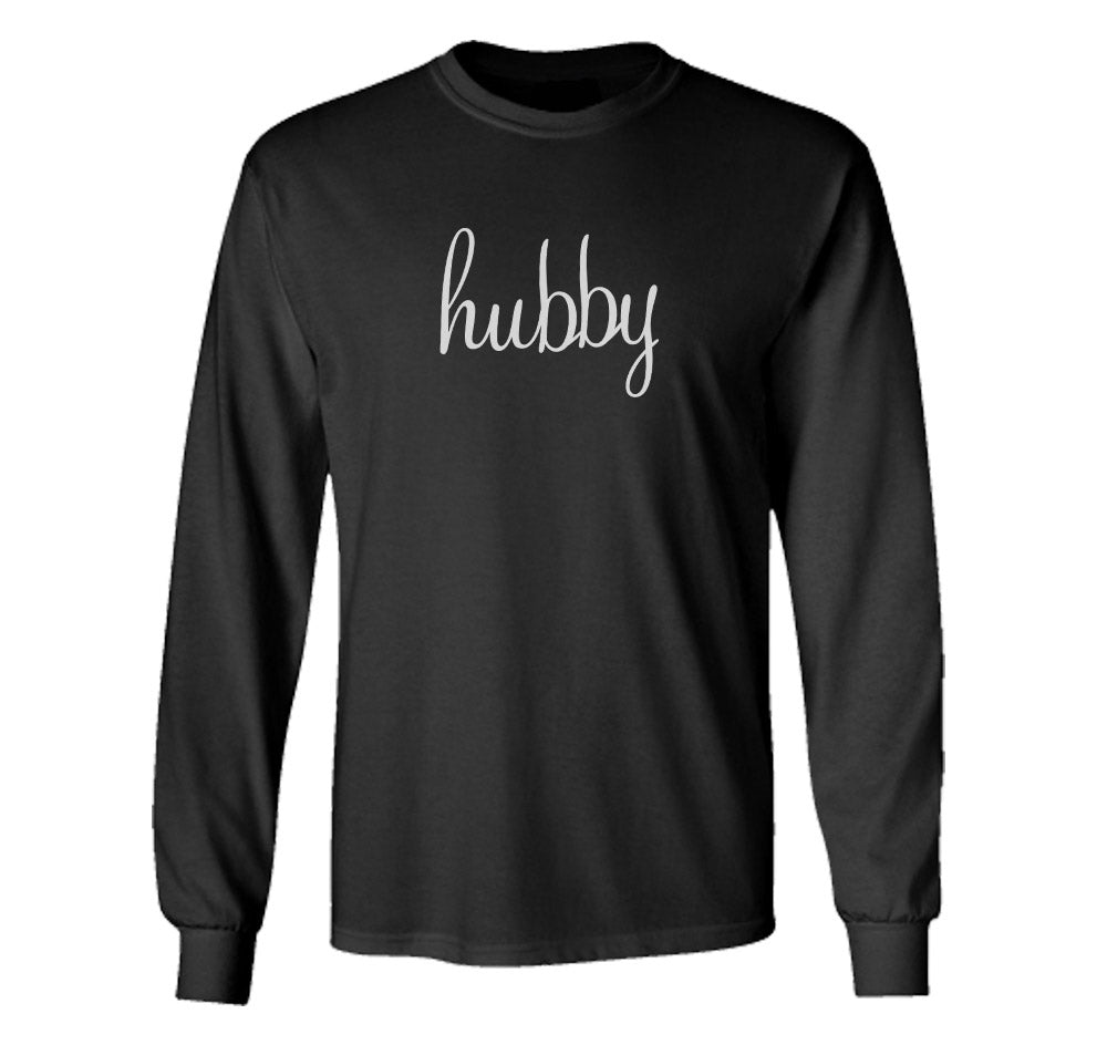 Hubby Long Sleeve T-Shirt