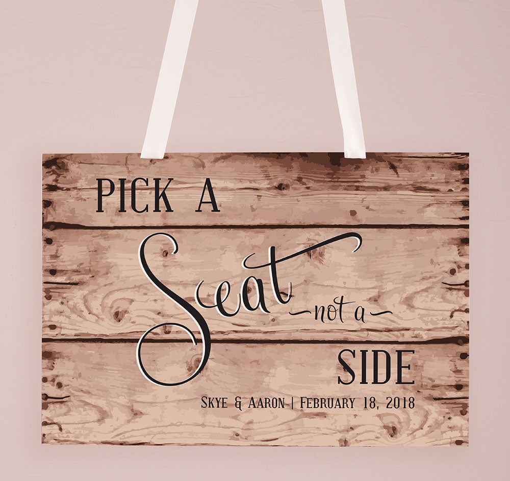 Rustic Pick A Seat Directional Sign