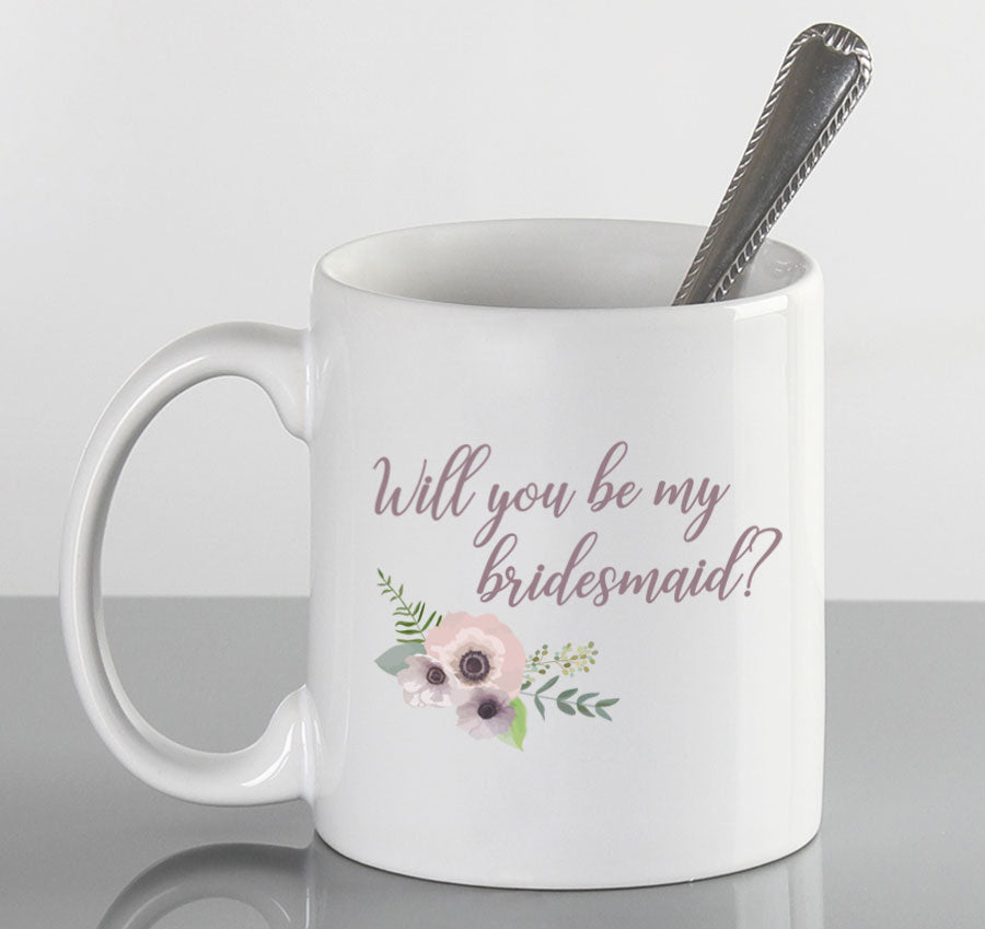 Will You Be My... Mug