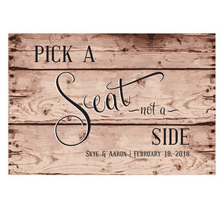 Rustic Pick A Seat Directional Sign